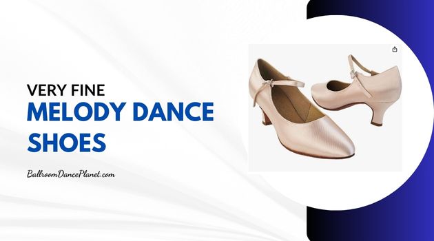 Melody by Very Fine Dance Shoe (Overview)